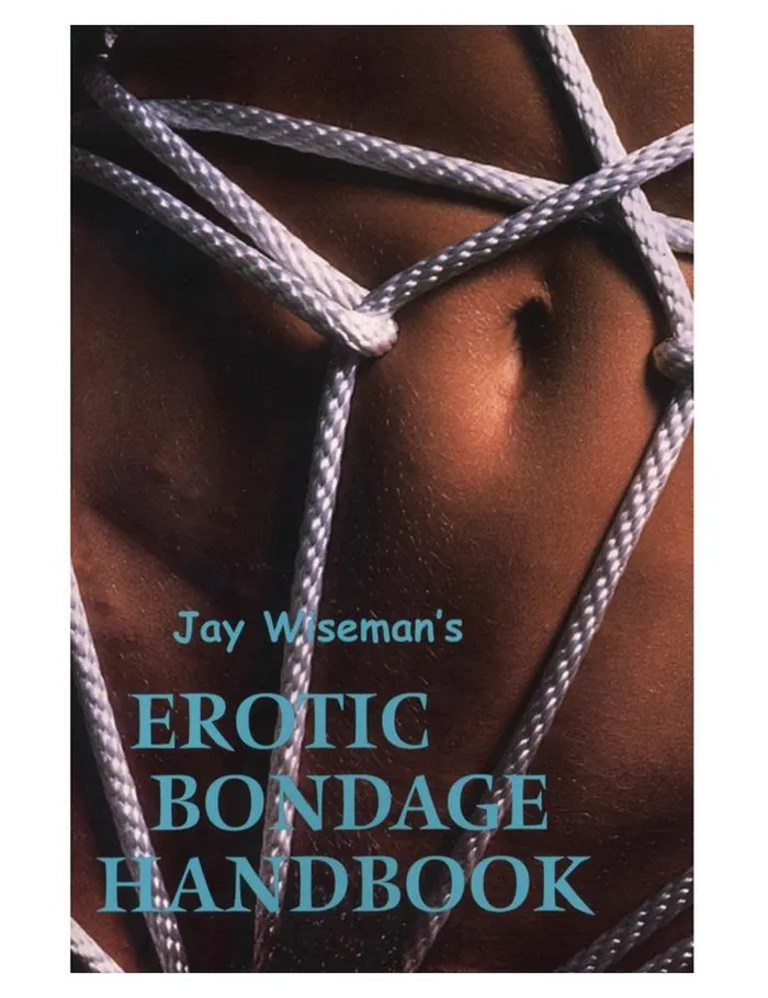 Erotic Bondage Handbook Jay Wiseman vendorunknown Couples